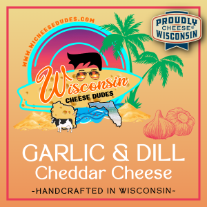 Wisconsin Cheese Dudes, Garlic and Dill Cheddar Cheese – 8oz